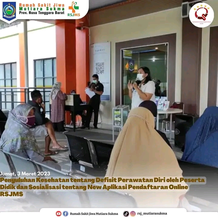 PENYULUHAN KESEHATAN TENTANG DEFISIT PERAWATAN DIRI OLEH PESERTA DIDIK DAN SOSIALISASI TENTANG NEW APLIKASI PENDAFTARAN ONLINE RSJMS